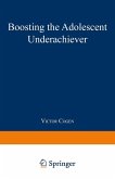 Boosting the Adolescent Underachiever