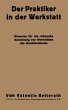 Der Praktiker in der Werkstatt - Bild 1