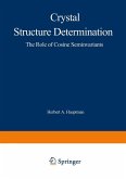 Crystal Structure Determination Crystal Structure Determination