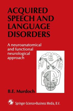 Acquired Speech and Language Disorders - Murdoch, B. E.