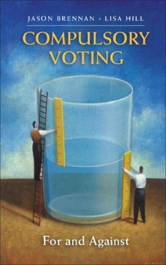 Compulsory Voting (eBook, PDF) - Brennan, Jason