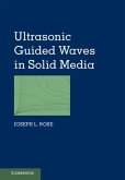 Ultrasonic Guided Waves in Solid Media (eBook, PDF)