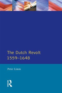 Cover The Dutch Revolt 1559 - 1648 (eBook, ePUB)