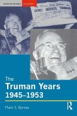 The Truman Years, 1945-1953 (eBook, PDF)