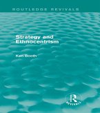 Strategy and Ethnocentrism (Routledge Revivals) (eBook, PDF)