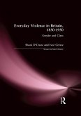Everyday Violence in Britain, 1850-1950 (eBook, ePUB)