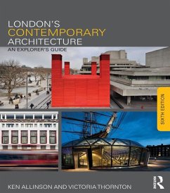 London's Contemporary Architecture (eBook, PDF) - Allinson, Ken; Thornton, Victoria