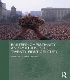 Eastern Christianity and Politics in the Twenty-First Century (eBook, PDF)