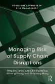 Managing Risk of Supply Chain Disruptions (eBook, ePUB)