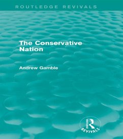 The Conservative Nation (Routledge Revivals) (eBook, PDF) - Gamble, Andrew