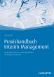 Praxishandbuch Interim Management -... - Bild 1
