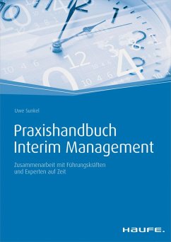Praxishandbuch Interim Management - inkl. Arbeitshilfen online (eBook, PDF) - Sunkel, Uwe