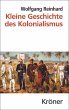 Kleine Geschichte des Kolonialismus... - Bild 1