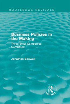 Cover Business Policies in the Making (Routledge Revivals) (eBook, ePUB)