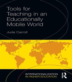 Tools for Teaching in an Educationally Mobile World (eBook, ePUB) - Carroll, Jude