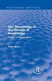Our Knowledge of the Growth of Knowledge (Routledge Revivals) (eBook, PDF)