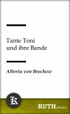 Tante Toni und ihre Bande (eBook, ePUB)