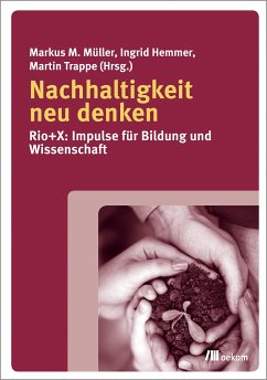 Nachhaltigkeit neu denken (eBook, PDF)