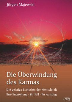 Die Überwindung des Karmas (eBook, ePUB) - Majewski, Jürgen