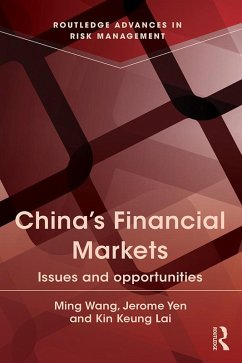 China's Financial Markets (eBook, ePUB) - Wang, Ming; Lai, Kin Keung; Yen, Jerome