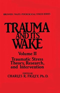 Trauma And Its Wake (eBook, PDF)