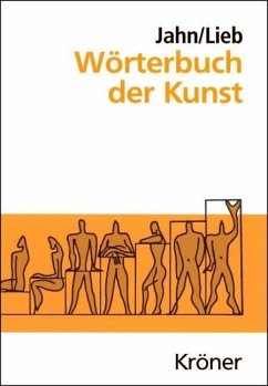 Wörterbuch der Kunst (eBook, PDF) - Jahn, Johannes; Lieb, Stefanie