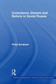 Conscience, Dissent and Reform in Soviet Russia (eBook, ePUB)