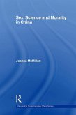 Sex, Science and Morality in China (eBook, ePUB)