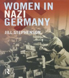 Women in Nazi Germany (eBook, ePUB) - Stephenson, Jill