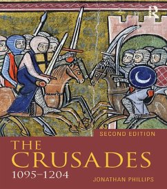 The Crusades, 1095-1204 (eBook, ePUB) - Phillips, Jonathan