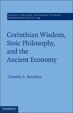 Corinthian Wisdom, Stoic Philosophy, and the Ancient Economy (eBook, PDF) - Brookins, Timothy A.