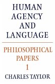 Philosophical Papers: Volume 1, Human Agency and Language (eBook, PDF)