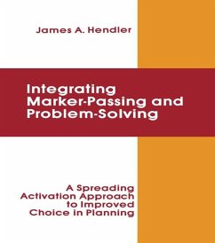 integrating Marker Passing and Problem Solving (eBook, ePUB) - Hendler, James A.