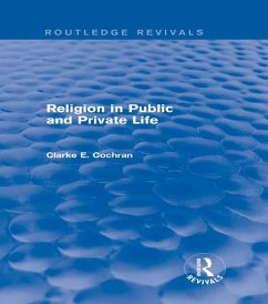Cover Religion in Public and Private Life (Routledge Revivals) (eBook, ePUB)