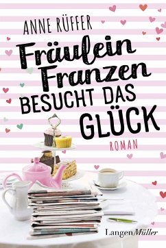 Fräulein Franzen besucht das Glück (eBook, ePUB) - Rüffer, Anne