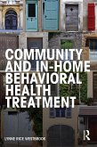 Community and In-Home Behavioral Health Treatment (eBook, ePUB)