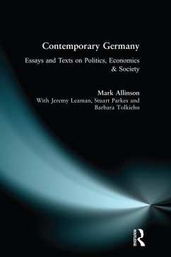 Contemporary Germany (eBook, PDF) - Allinson, Mark; Leaman, Jeremy; Parkes, Stuart; Tolkiehn, Barbara