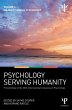 Psychology Serving Humanity:... - Bild 1