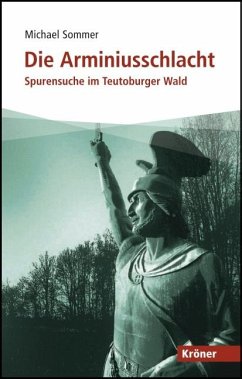 Die Arminiusschlacht (eBook, PDF) - Sommer, Michael