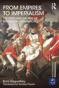 From Empires to Imperialism (eBook, ePUB) - Kagarlitsky, Boris