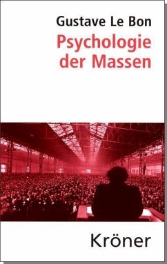 Psychologie der Massen (eBook, PDF) - Lebon, Gustave