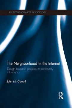 The Neighborhood in the Internet (eBook, ePUB) - Carroll, John M.