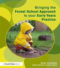 Cover Bringing the Forest School Approach to your Early Years Practice (eBook, PDF)