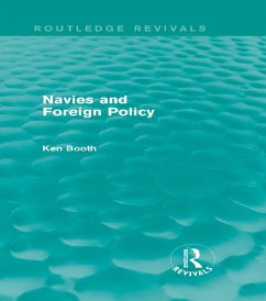 Cover Navies and Foreign Policy (Routledge Revivals) (eBook, PDF)
