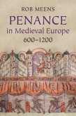 Penance in Medieval Europe, 600-1200 (eBook, PDF)