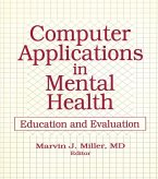 Computer Applications in Mental Health (eBook, ePUB)