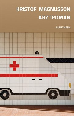 Arztroman (eBook, ePUB) - Magnusson, Kristof