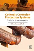Cathodic Corrosion Protection Systems (eBook, ePUB)