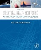Structural Health Monitoring with Piezoelectric Wafer Active Sensors (eBook, ePUB)