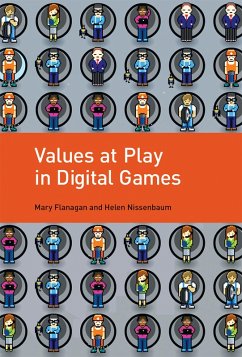 Values at Play in Digital Games (eBook, ePUB) - Flanagan, Mary; Nissenbaum, Helen